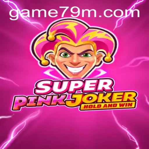 Discovering SuperPinkJoker: A New Gaming Sensation with a Twist